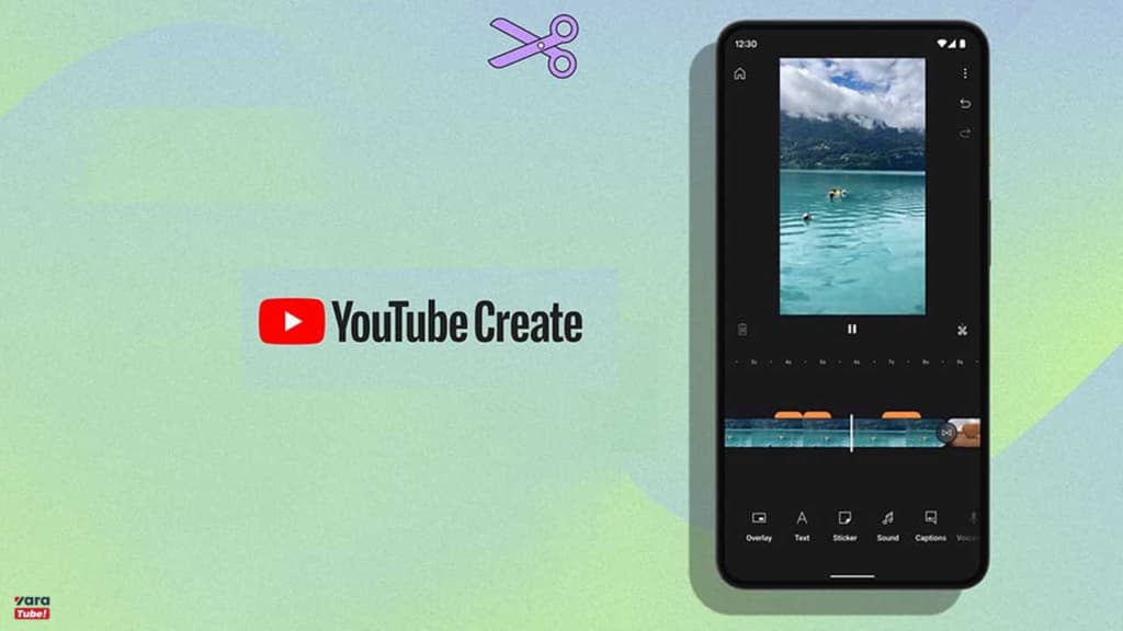 اپلیکیشن YouTube Create