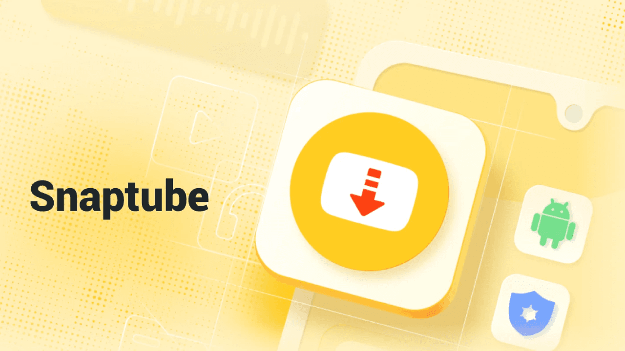 اسنپ تیوب (snaptube) - بهترین نرم افزار دانلود از یوتیوب